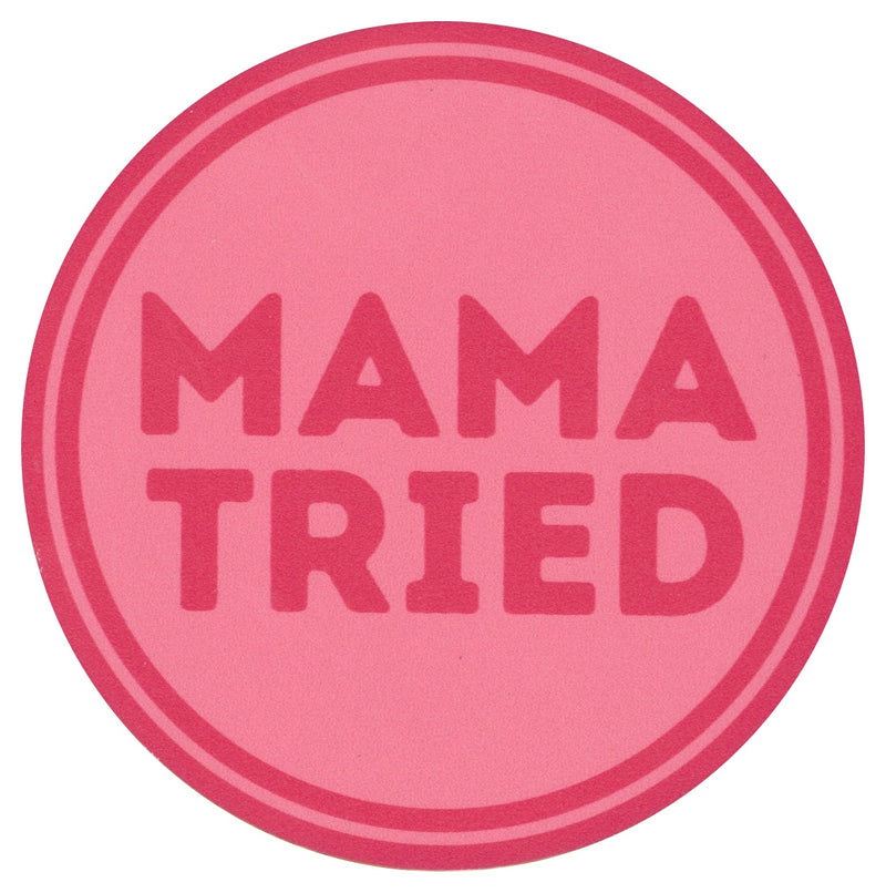 Sip Sip Hooray Coaster -  Mama Tried