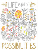 Life Is Full of Possibilities Greeting Card   - Encouragement Card - Gift Shoppe >> Greeting Cards >> Inspirational - by Lean