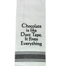 Dish Towel - Chocolate Fixes Everything