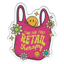 Small Flex Magnet - Time for that Retail Therapy