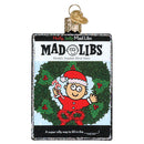 Holly, Jolly Mad Libs Ornament - Christmas >> Ornaments >> Glass - by Old World Christmas