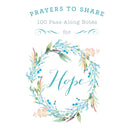 Prayers to Share: 100 Pass Along Notes for Hope