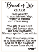 Bread of Life Charm - A Cherished Symbol of Faith - Gift Shoppe >> Jewelry >> Charms and Worry Stones - by Ganz - view 3