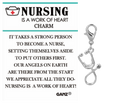 Nursing is a Work of Heart Charm