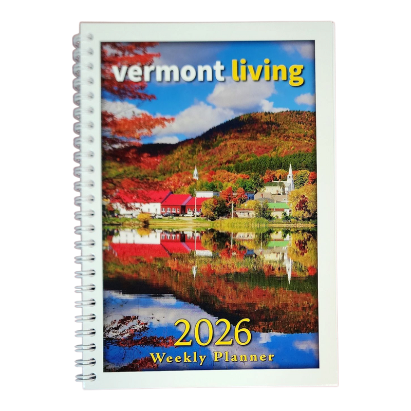 2026 Vermont Living Weekly Planner