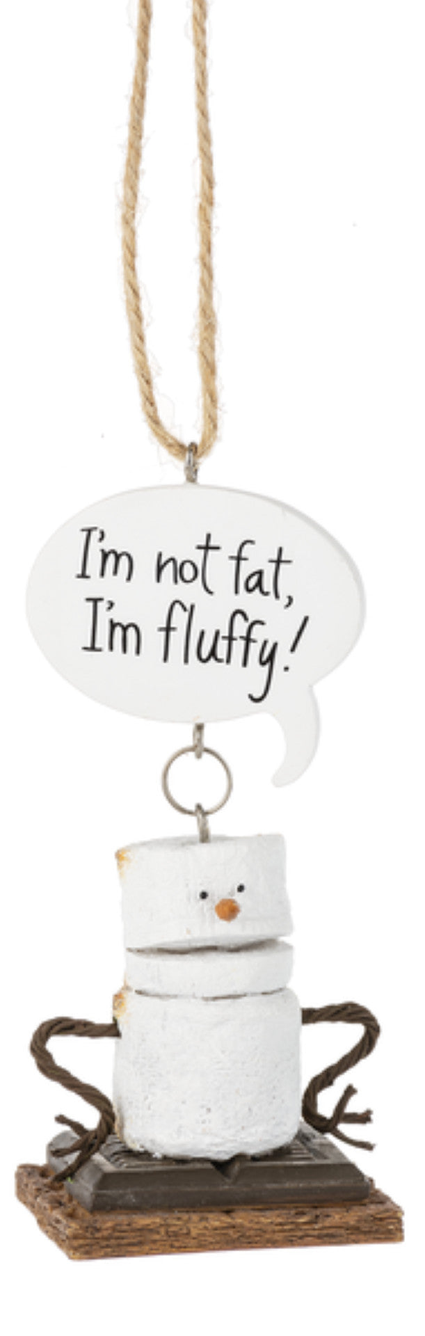 Toasted S'mores Ornament - I'm Not Fat, I'm Fluffy! - The Country Christmas Loft