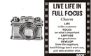 Live Life in Full Focus Charm