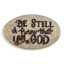 Scripture Stone - Be Still & Know that I Am GOD