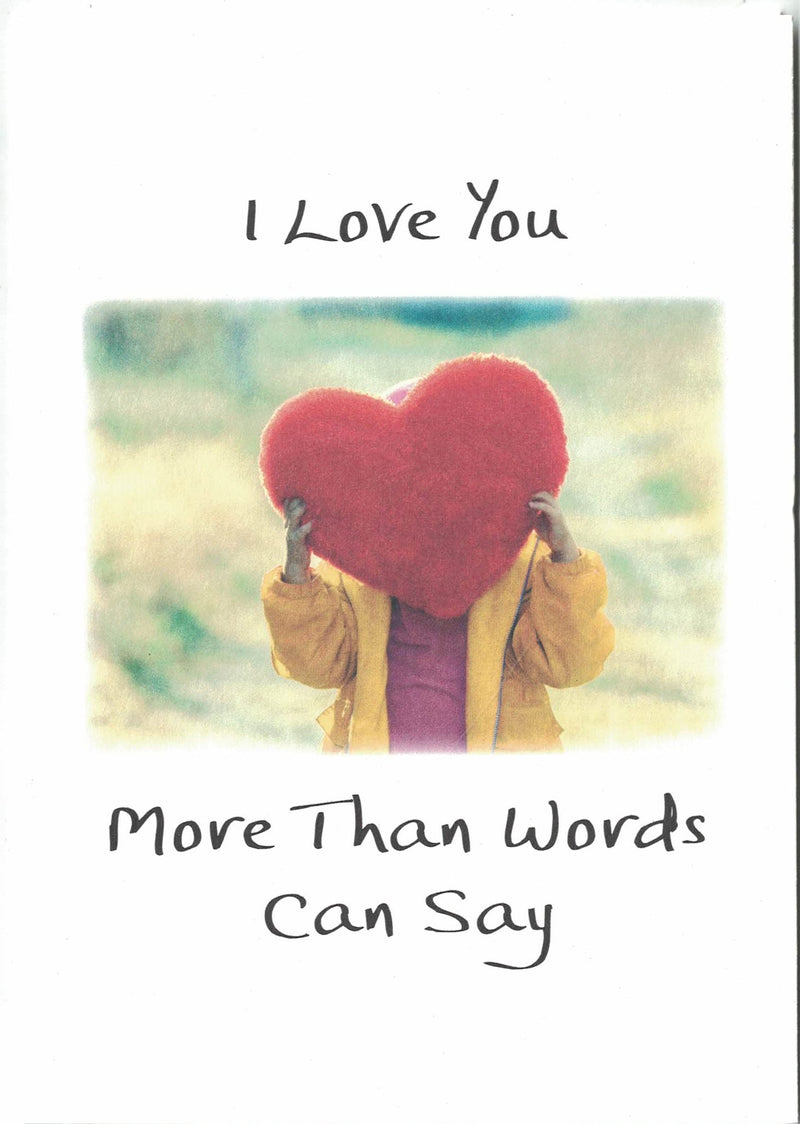 I Love You More than Words can Say Greeting Card - The Country Christmas Loft