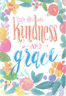 Kindness and Grace - Birthday Card