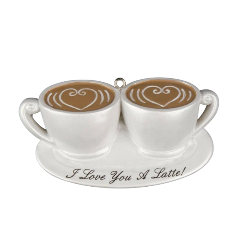 I Love You A Latte! Ornament For Personalization
