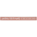 16 inch Shelf Sitter Sign - We Both Laugh