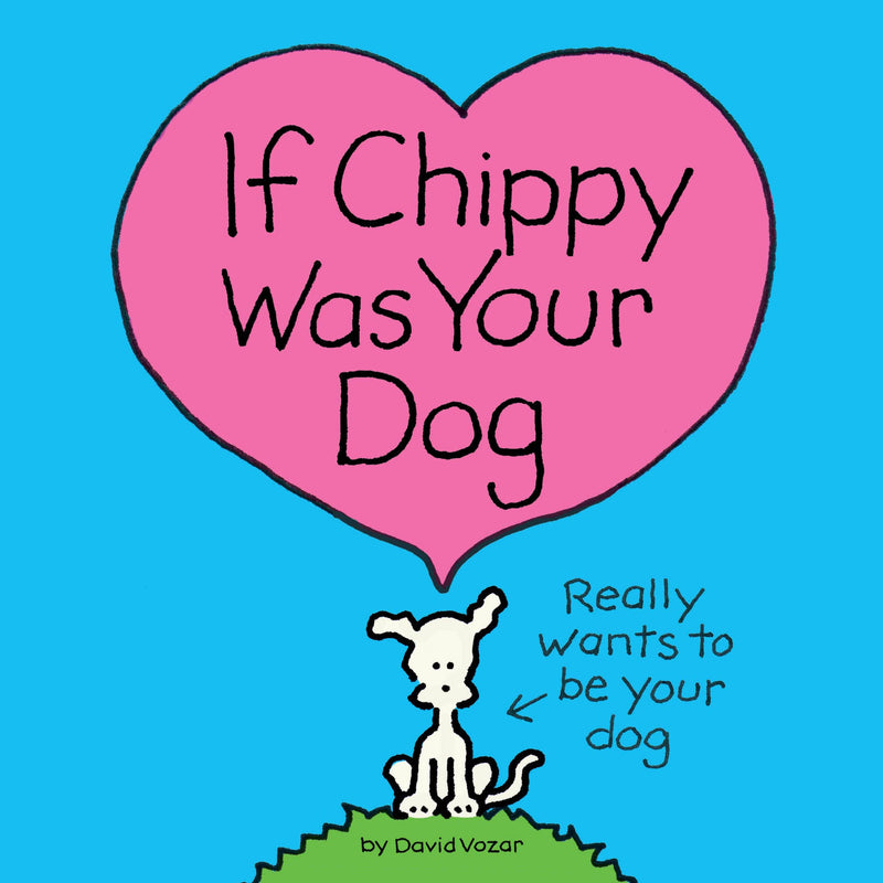 If Chirpy Was Your Dog