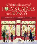 A Yuletide Treasury of Poems, Carols and Songs: Words that Celebrate the Season - Gift Shoppe >> Book Nook >> Holidays - by B