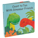 Count To Ten With Dinosaur Friends - Board Book