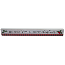 We Wish You a Merry Christmas - Tabletop Shelf Sitter