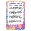 Wallet Card - Remember What Is Most Important...