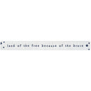 16 inch Shelf Sitter Sign - Land Of The Free
