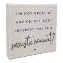 Small Talks Sign - Sarcastic Comment