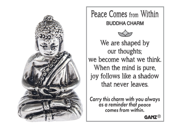 Peace Comes from within Buddha Charm