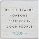 Small Talks Sign - Believes In Good