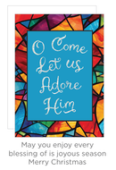 Holiday Religious Favorites – O Come Adore Stained Glass