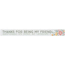 16 inch Shelf Sitter Sign - Thanks For Being My Friend - Paintings and Prints - by Sincere Surroundings