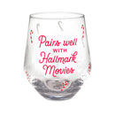 Pairs Well With Hallmark Movies - Stemless Wine Glass