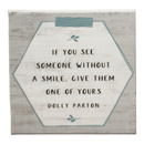 Small Talks Sign - Give Smile