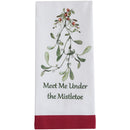 Meet Me Under The Mistletoe Dishtowel