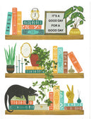 It's A Good Day For A Good Day -  Blank Card