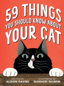 59 Things You Should Know About Your Cat (HC)