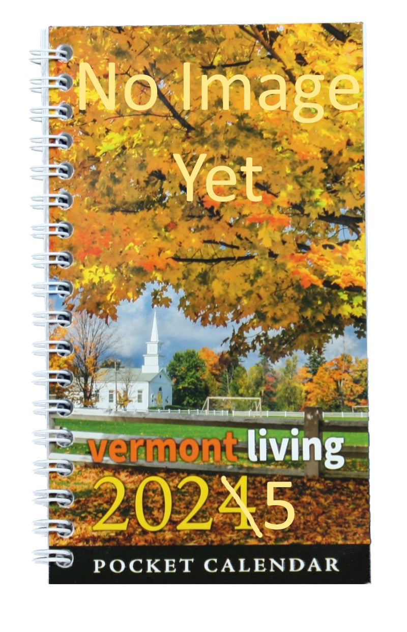 2025 Vermont Living Pocket Calendar