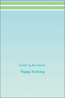 Birthday Card - Cooler By The Minute - The Country Christmas Loft