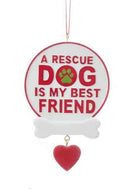 Rescue Dog Sign Ornament -  My Best Friend - The Country Christmas Loft