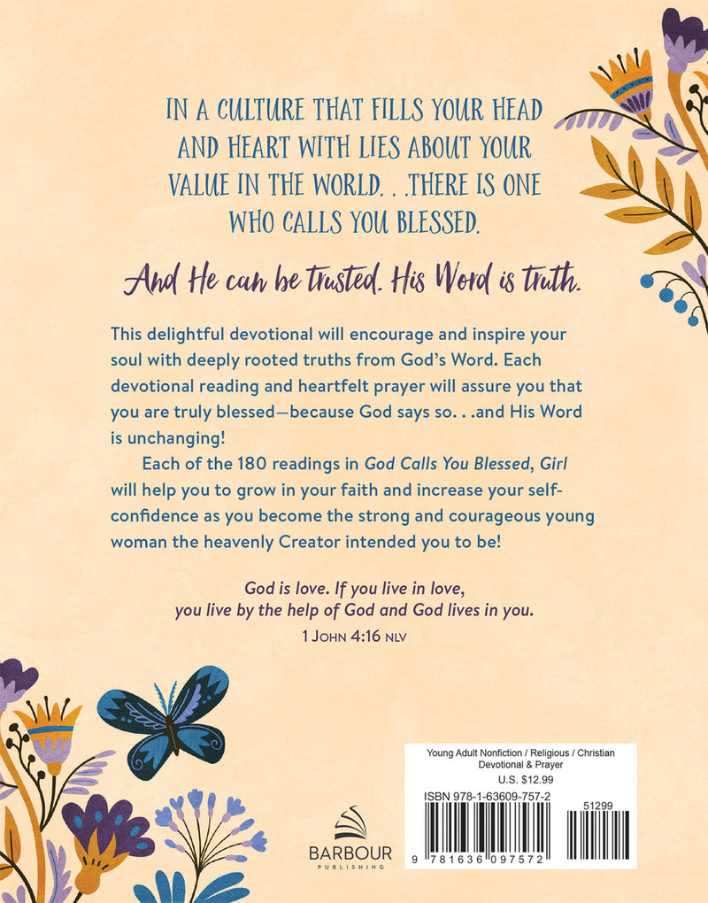 God Calls You Blessed, Girl - Devotions and Prayers for Teens