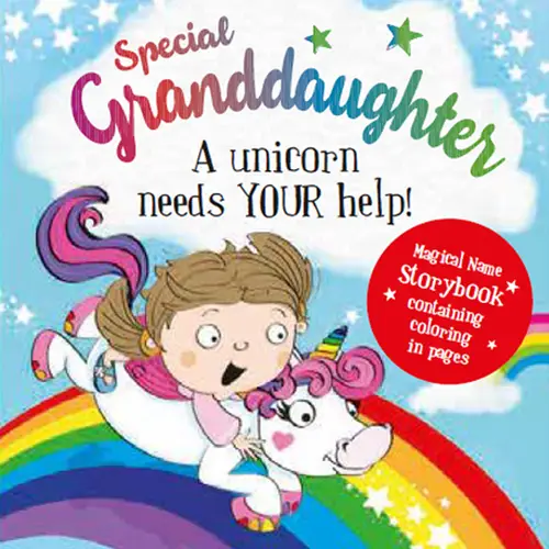 Storybook - A Unicorn Needs your Help Special Granddaughter