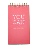 Spiral Chunky Notepad - You Can - The Country Christmas Loft