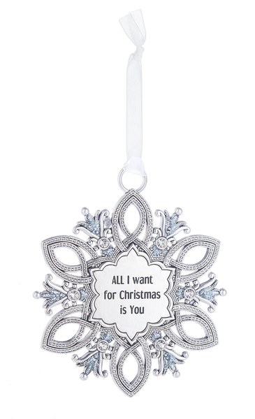 Gem Snowflake Ornament - All I want for Christmas is You - The Country Christmas Loft