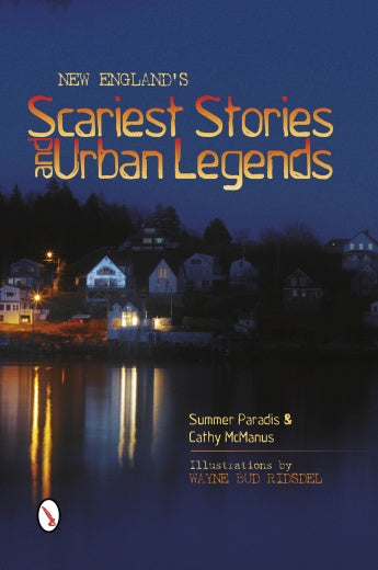 New Englands Scariest Stories And Urban Legends