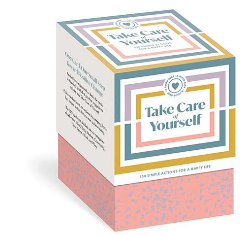 A Good Deck: Take Care of Yourself 150 Simple Actions for a Happy Life