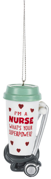 I'm a Nurse Coffee Cup Ornament - The Country Christmas Loft