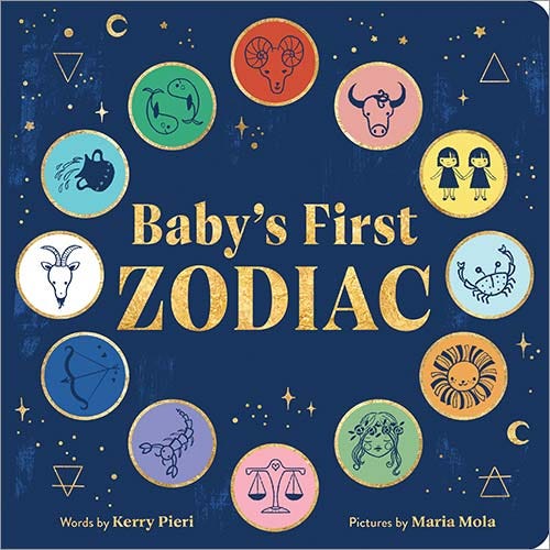 Babys First Zodiac