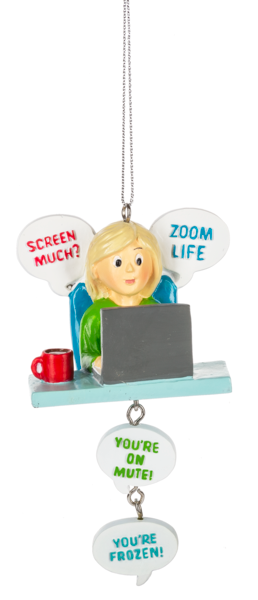 Zoom Ornament - Zoom Life - The Country Christmas Loft