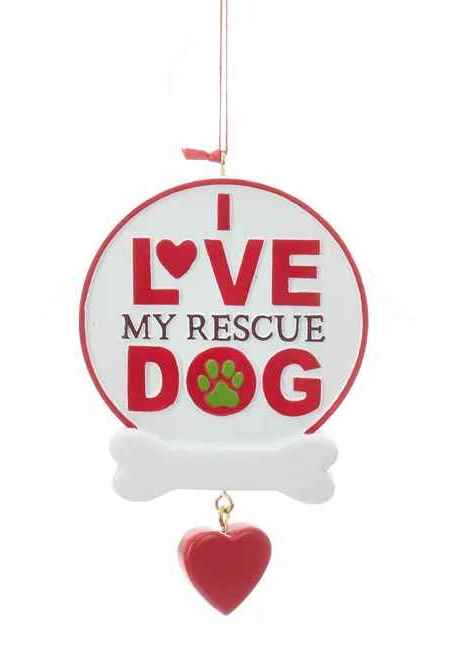 Rescue Dog Sign Ornament - I Love my Rescue Dog - The Country Christmas Loft