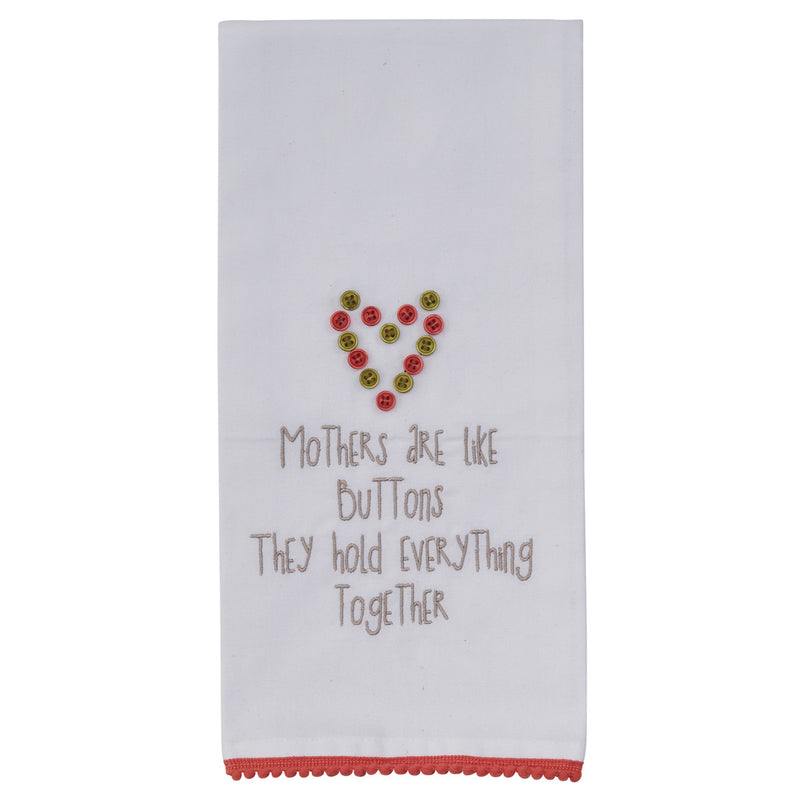 Mothers Are Like Buttons Decorative Dish Towel