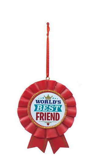 Worlds Best Friend Ribbon - Ornament - The Country Christmas Loft
