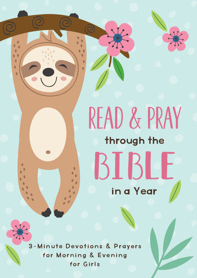 Read and Pray Through Bible In A Year For Girls