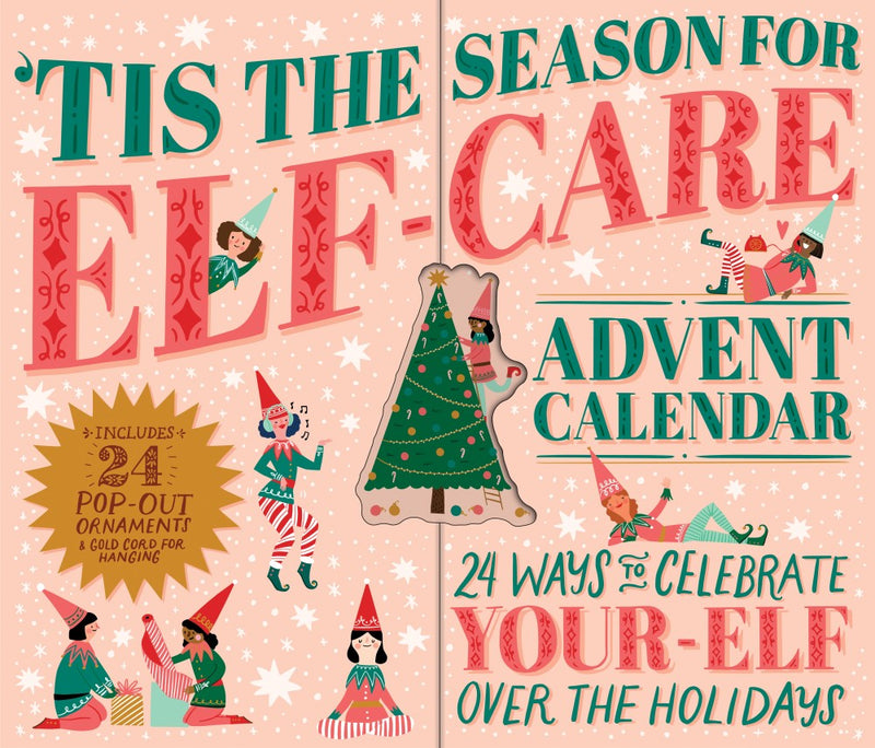 'Tis the Season for Elf-Care Advent Calendar FORMAT: Advent Calendar