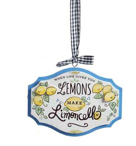 When life gives you lemons Ornament - Make Limoncello - The Country Christmas Loft